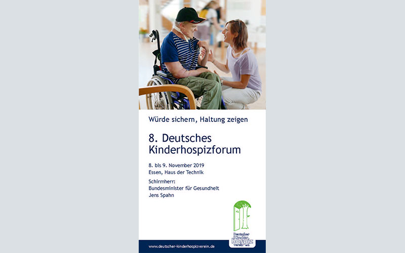 8. Deutsches Kinderhospizforum - „Würde sichern, Haltung zeigen